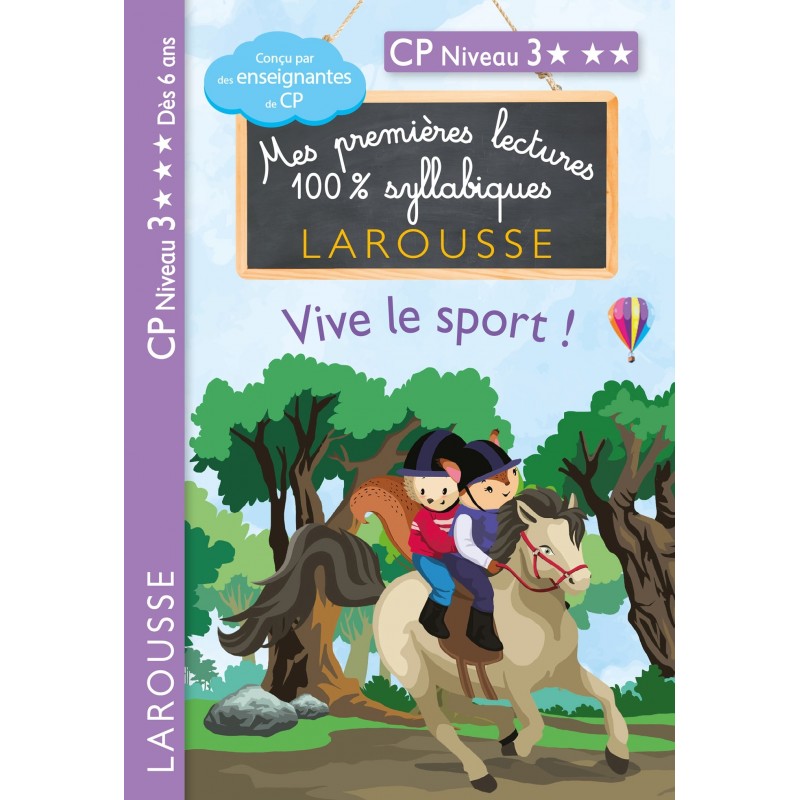 Premières lectures syllabiques CP Niveau 3 - Vive le sport !