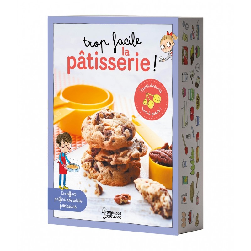 Trop facile la pâtisserie !