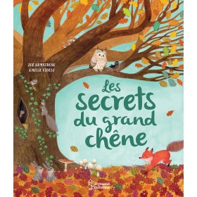 Les secrets du grand chêne