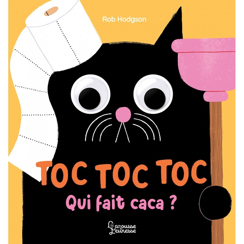 Toc, toc, toc, qui fait caca ?