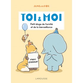 Toi & Moi - Petit éloge de...