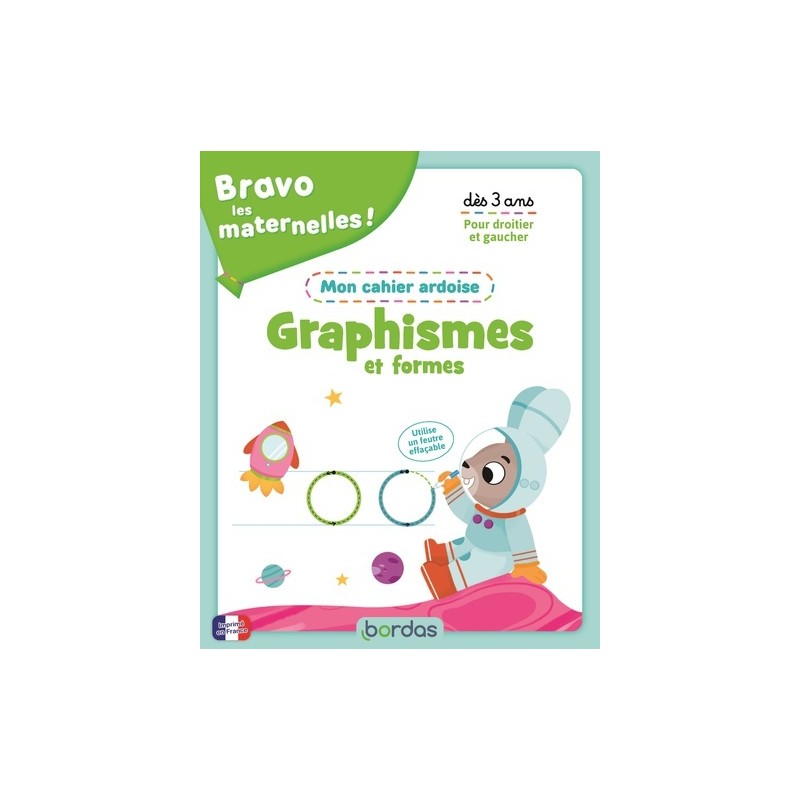 Bravo les maternelles - Mon cahier ardoise - Graphismes et formes dès 3 ans