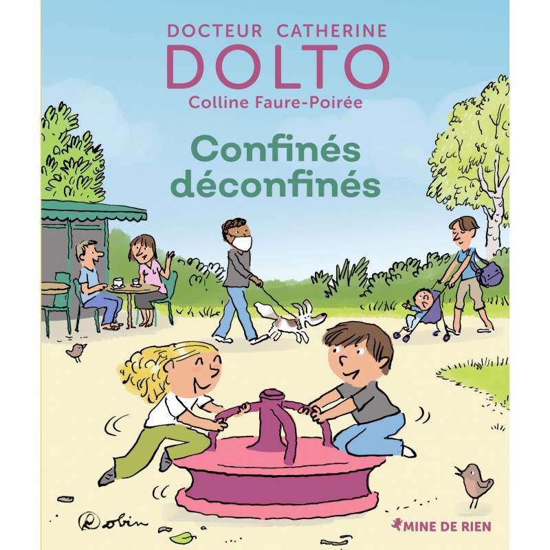 Confinés déconfinés
