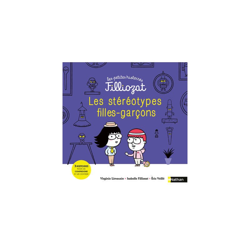 Les petites histoires Filliozat 8: Les stéréotypes Filles-Garçons