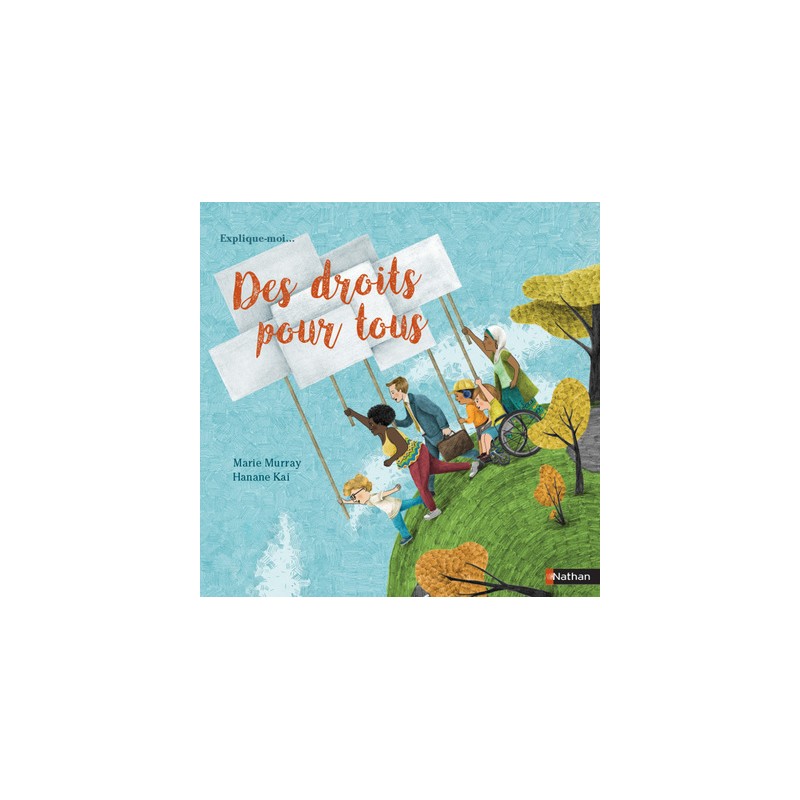 Explique-moi... Des droits pour tous