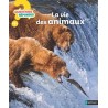 La vie des animaux