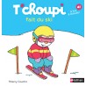 Les Albums T'choupi - T'choupi fait du ski