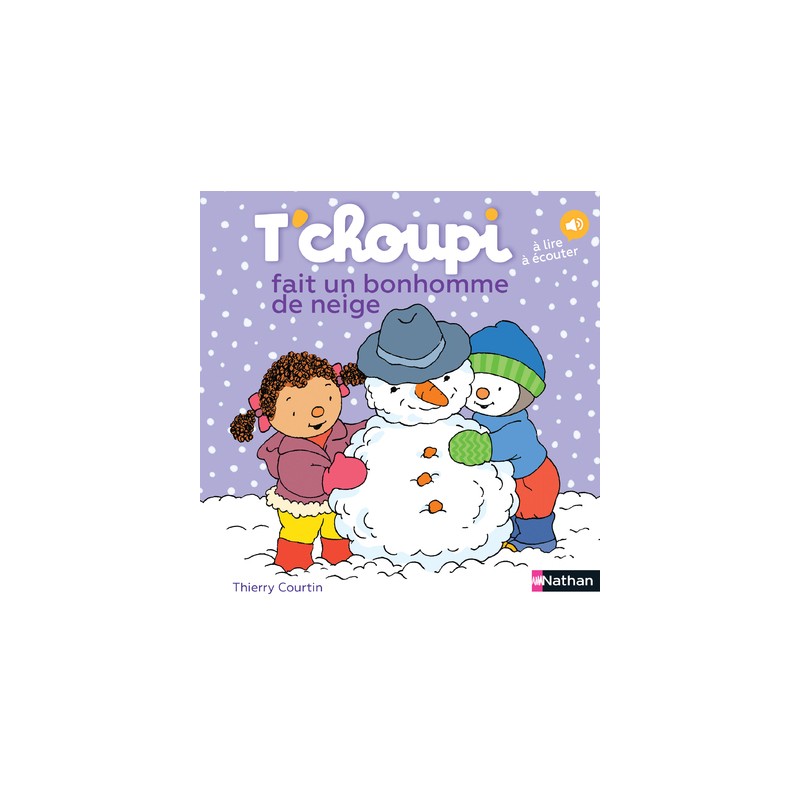 Les Albums T'choupi - T'choupi fait un bonhomme de neige