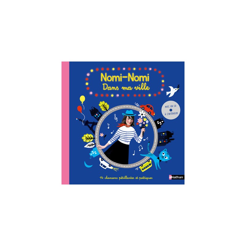 Nomi-Nomi - Dans ma ville