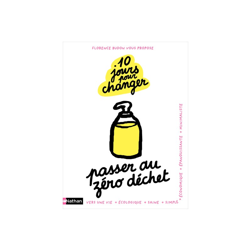 10 jours pour changer passer au zéro déchet