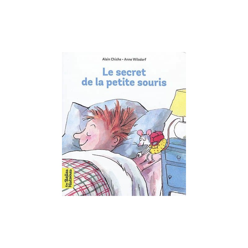 Les belles histoires - Le secret de la petite souris