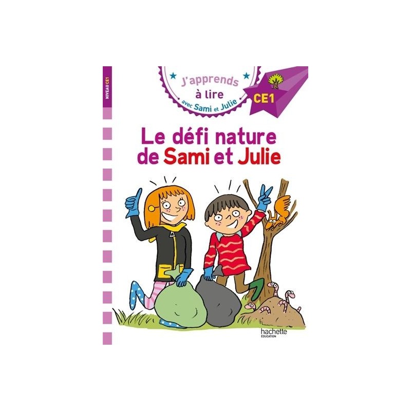 Le défi nature de Sami et Julie Le défi nature de Sami et Julie