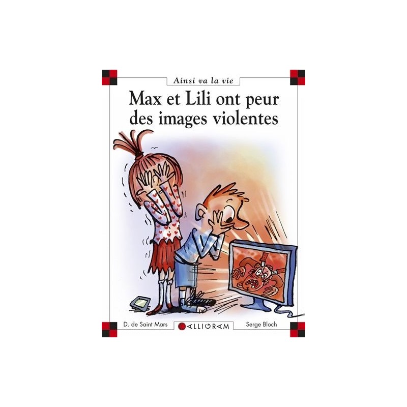 Max et Lili ont peur des images violentes