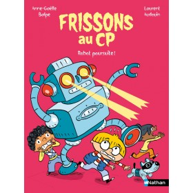 Frissons au CP - Robot...