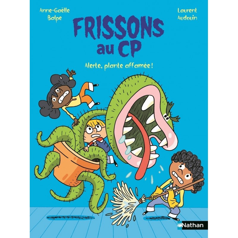 Frissons au CP - Alerte, plante affamée !