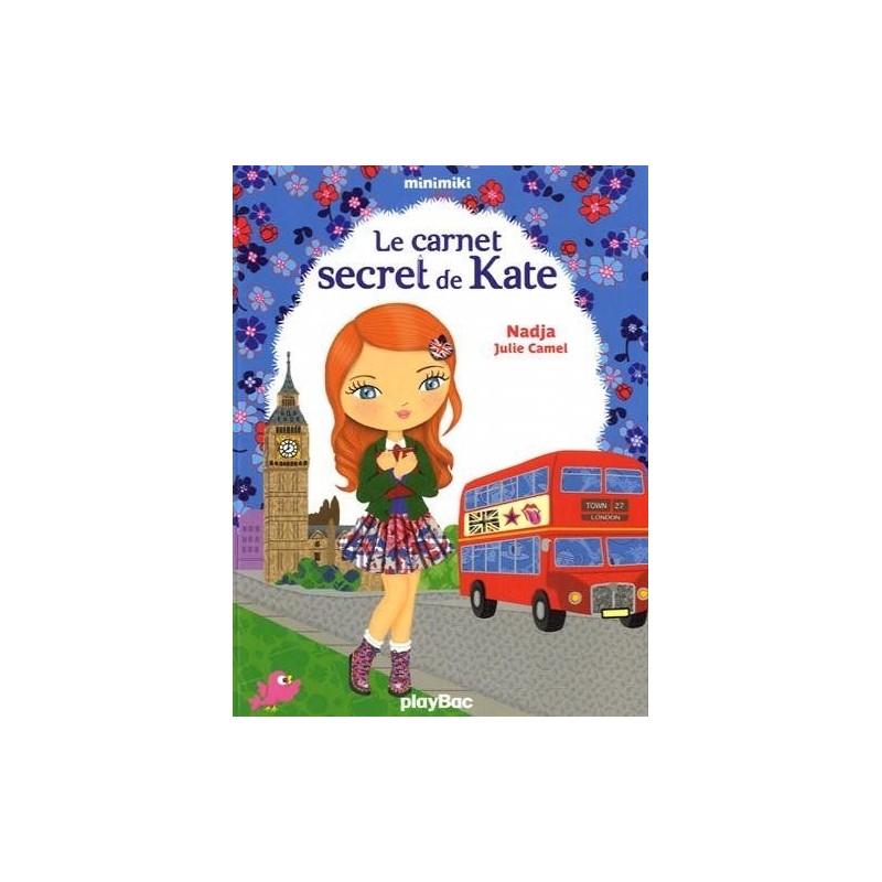 Minimiki - Tome 15 : Le carnet secret de Kate