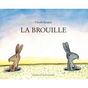 La brouille