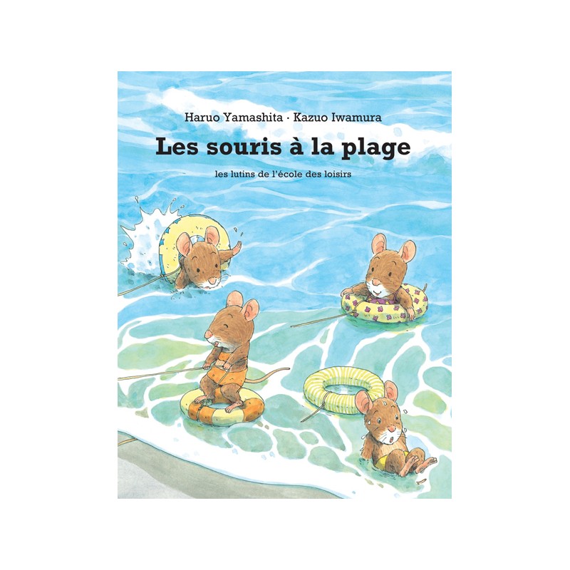 La famille Souris - Les souris à la plage