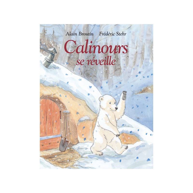 Calinours se réveille