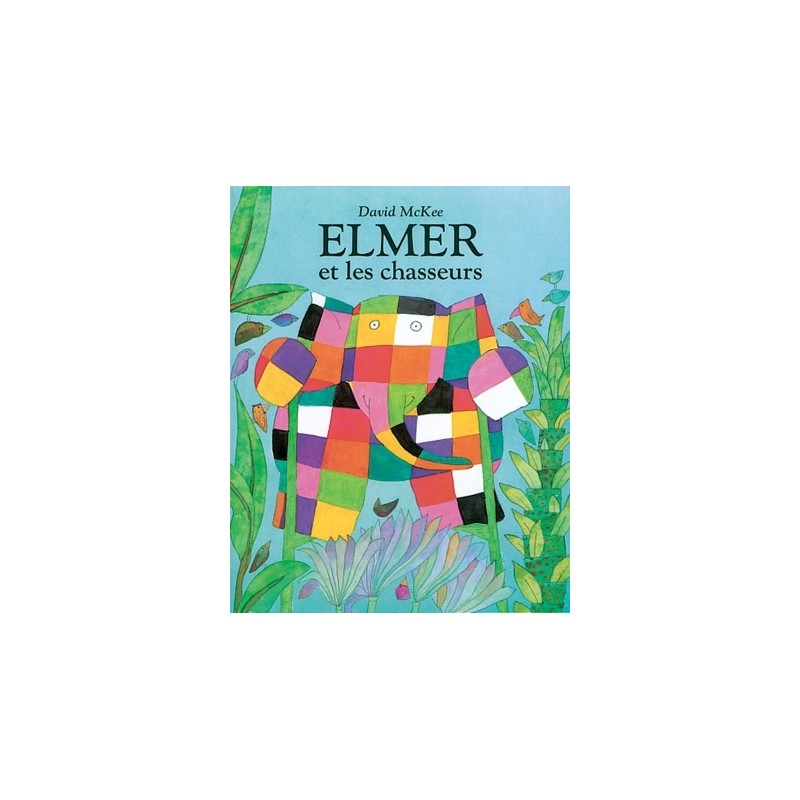 elmer et les chasseurs