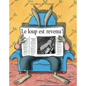 Le loup est revenu ! - Tome 1