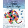 Elmer sous la neige - Tome 11