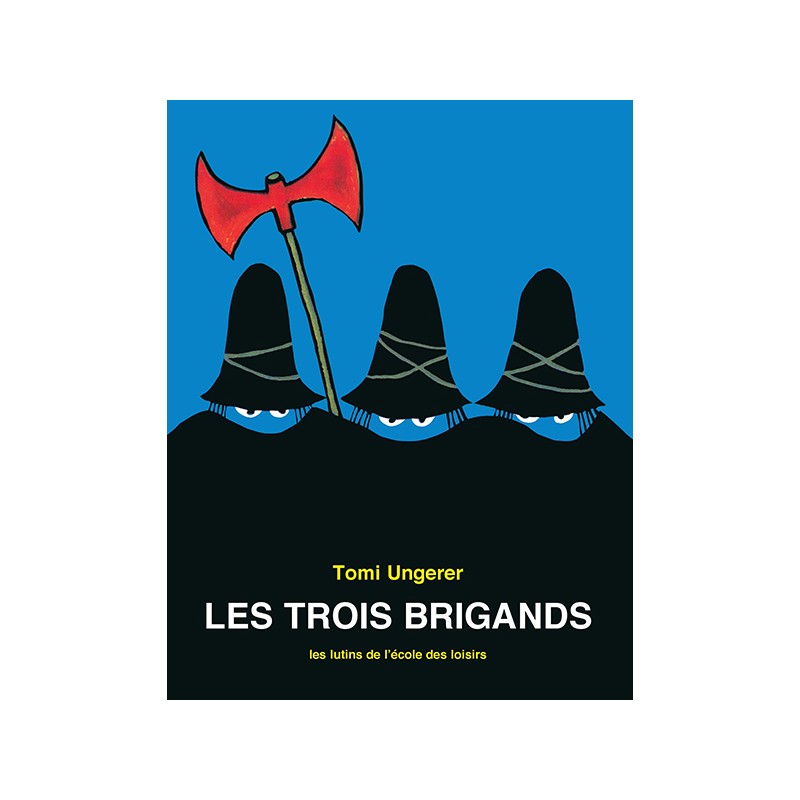 Les trois brigands