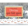 Devine qui fait quoi - Une promenade invisible