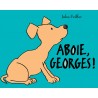 Aboie, Georges !