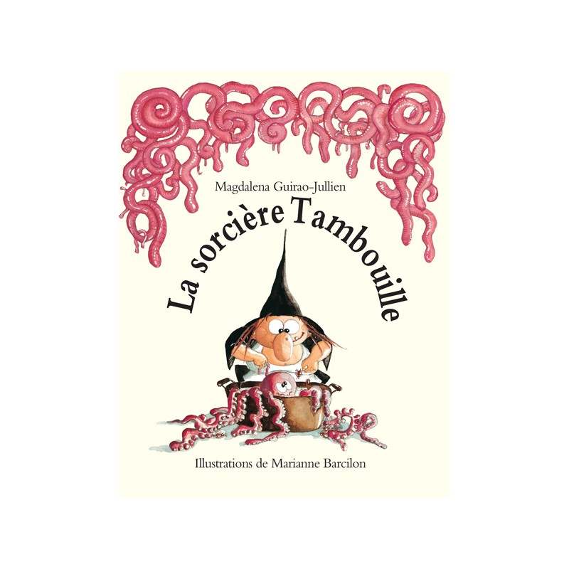 La sorcière Tambouille