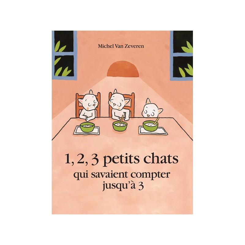 1, 2, 3 petits chats qui savaient compter jusqu'à 3
