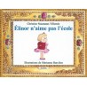 ELINOR N'AIME PAS L'ECOLE