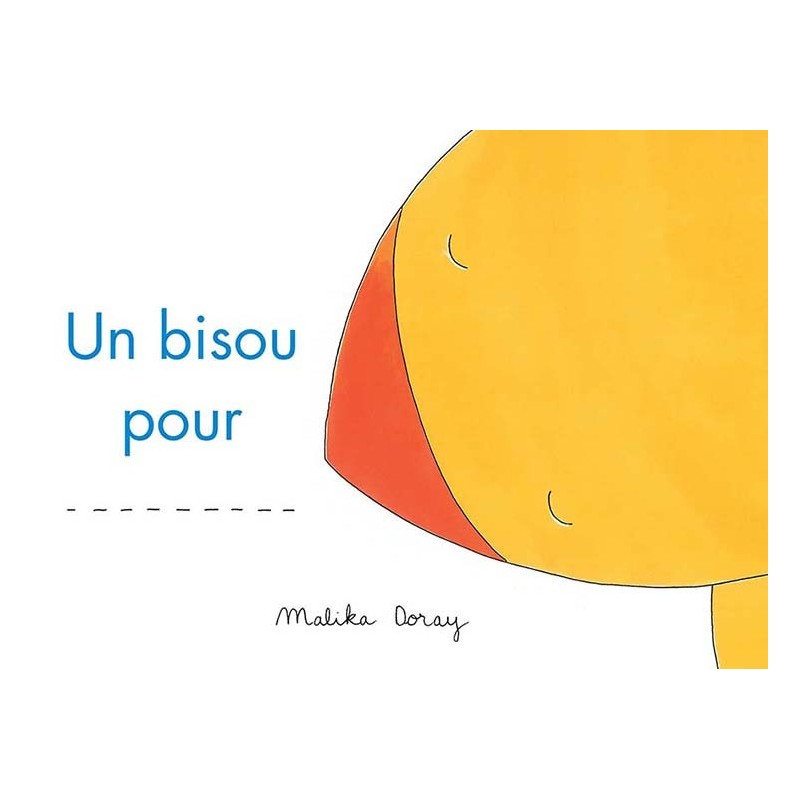 Un bisou pour