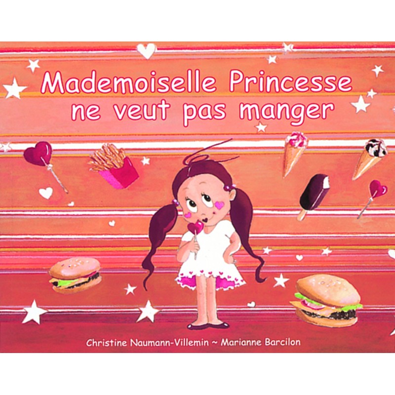 mademoiselle princesse ne veut pas manger