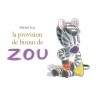 La provision de bisous de ZOU