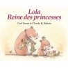 lola reine des princesses