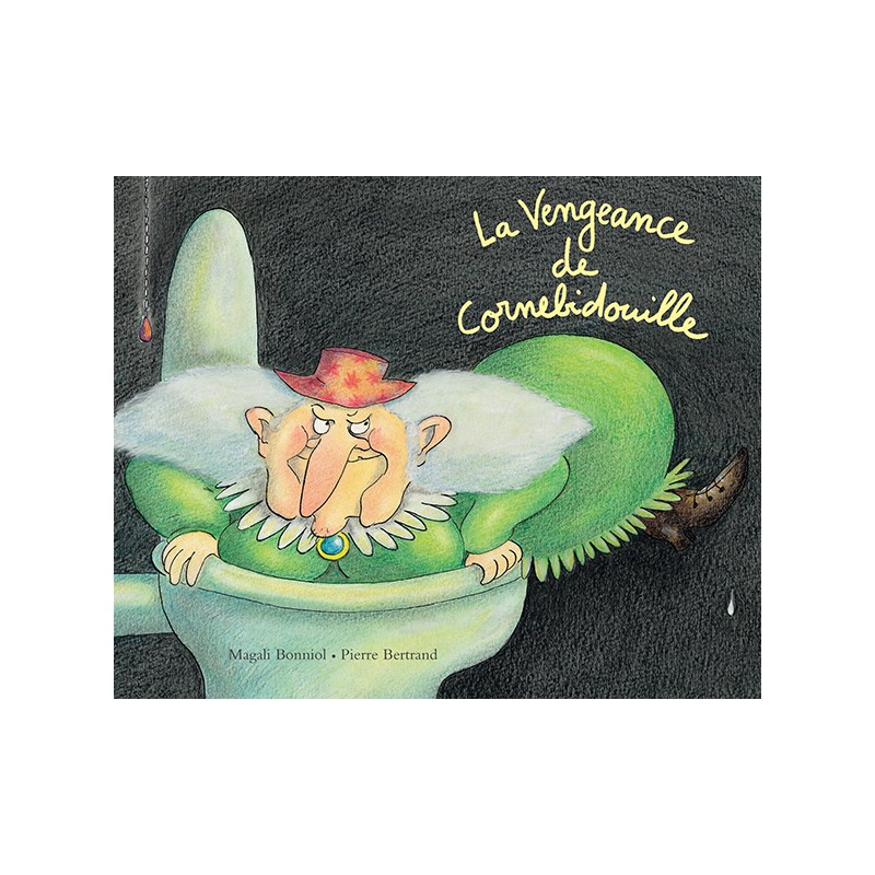 La Vengeance de Cornebidouille