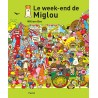 Le week-end de Miglou
