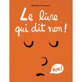 Le livre qui dit non !
