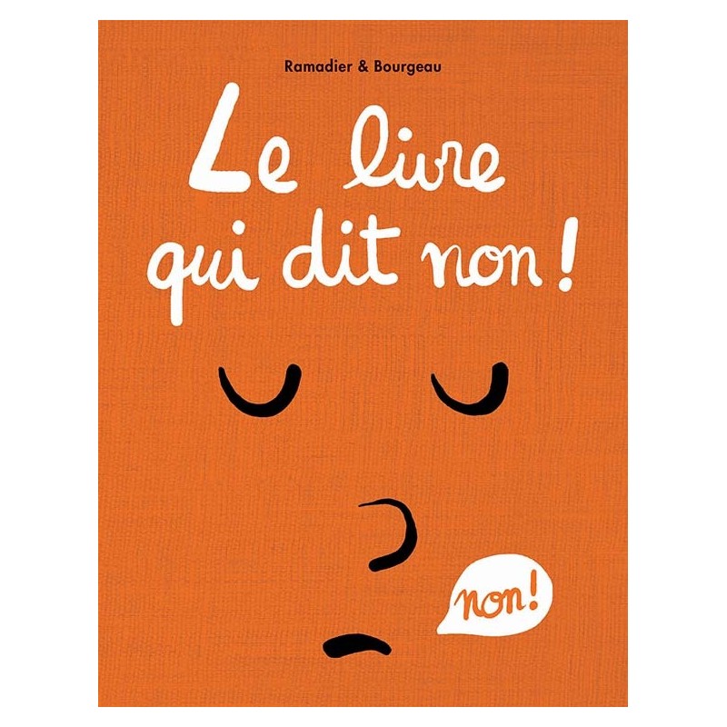 Le livre qui dit non !