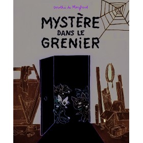Mystère dans le grenier