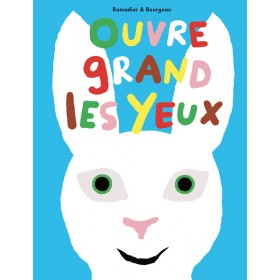 Ouvre grand les yeux