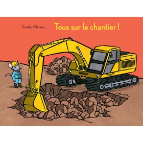 Tous sur le chantier !