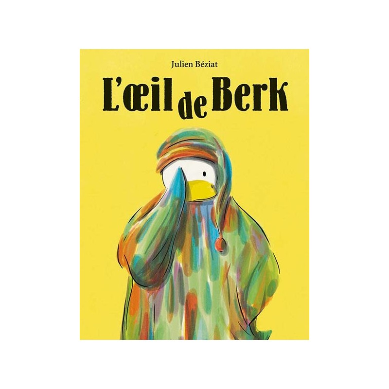 Berk et le Mange-Doudous - L'oeil de Berk