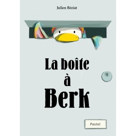 Berk et le Mange-Doudous -...