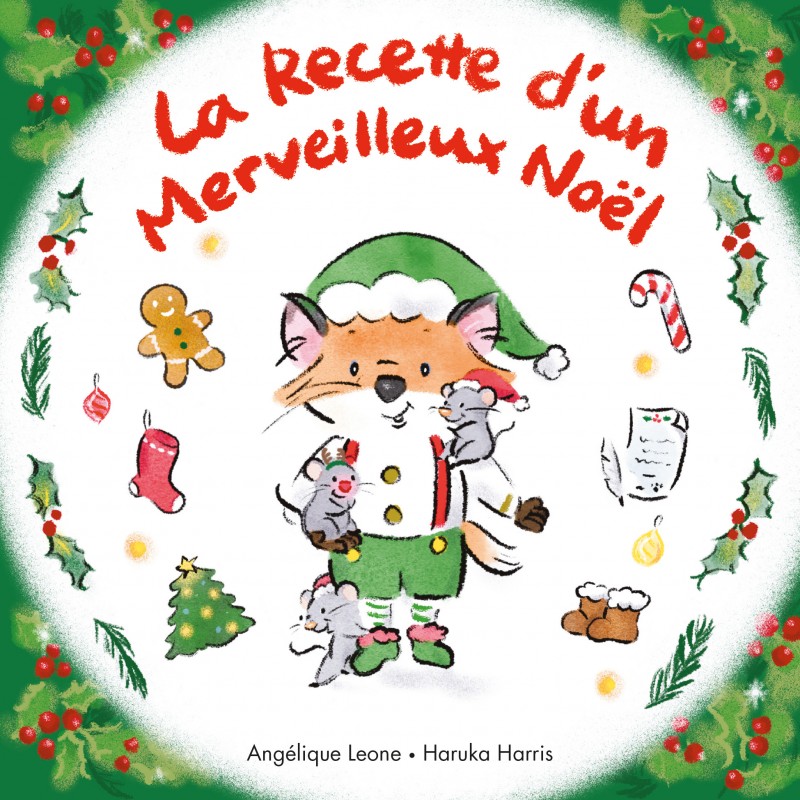 Les bonnes idées de Timothée - La Recette d'un Merveilleux Noël