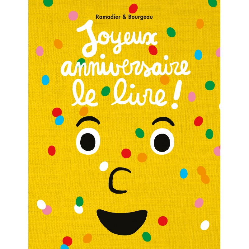 Joyeux anniversaire le livre !