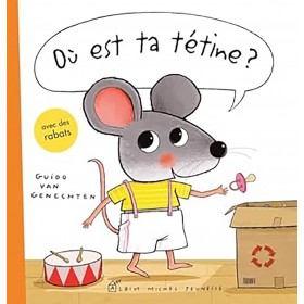 Où est ta tétine ?