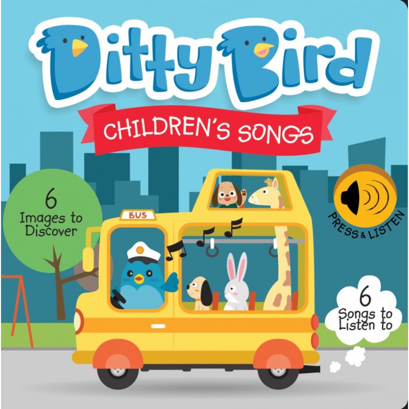 DITTY BIRD - LIVRE MUSICAL BEBE : COMPTINES EN ANGLAIS - LES ROUES DE L'AUTOBUS