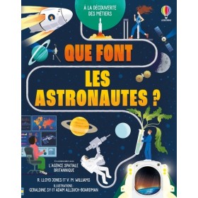 Que font les astronautes ?...